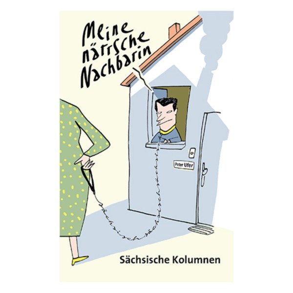 Meine närrsche Nachbarin