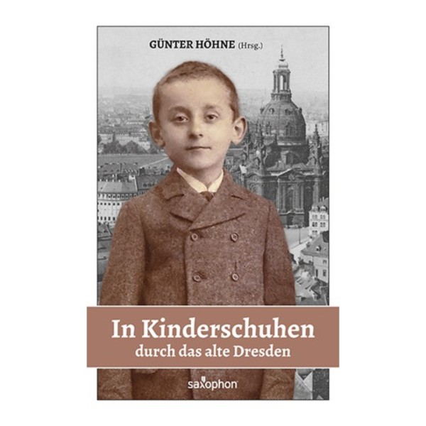 In Kinderschuhen durch das alte Dresden